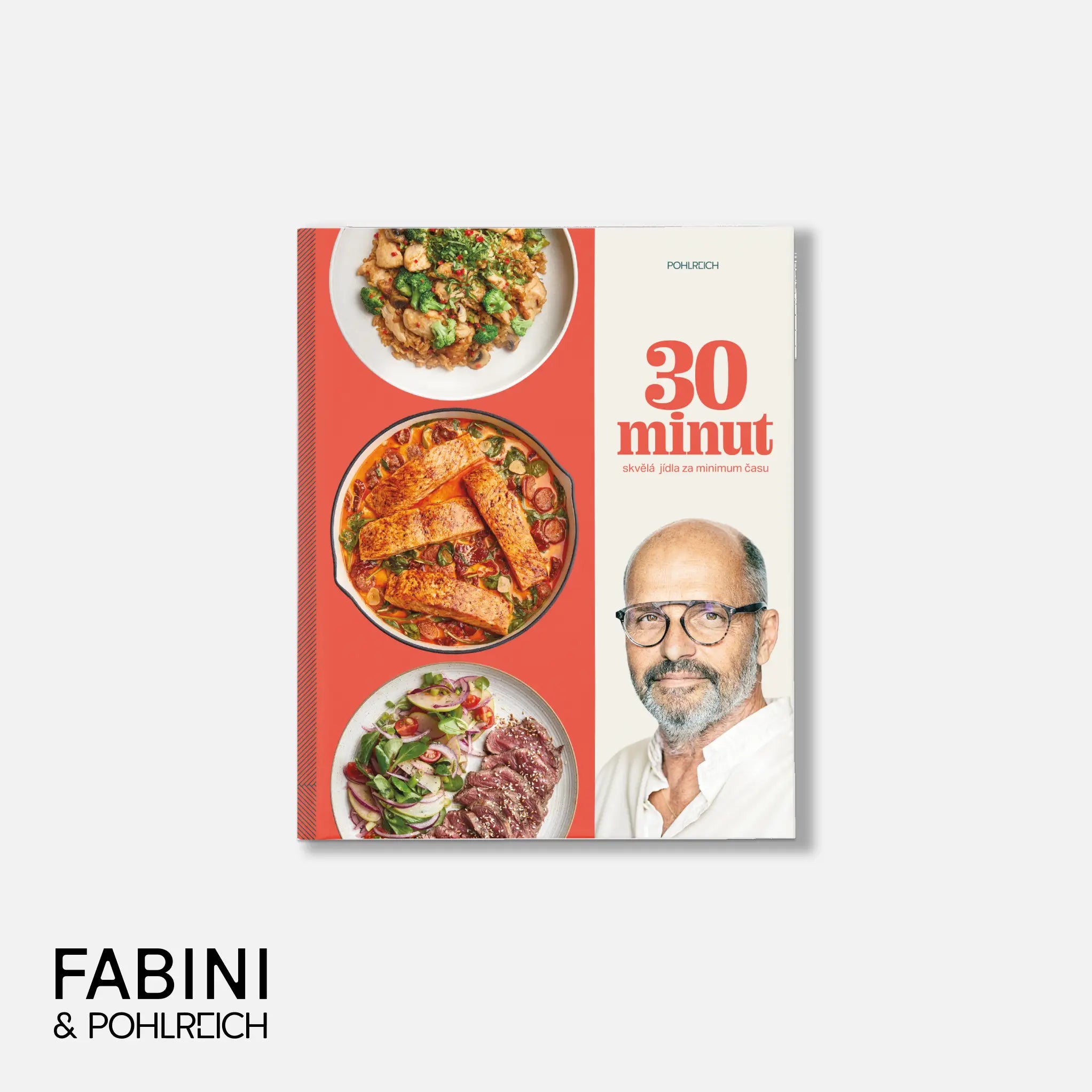 30 minut | Skvělá jídla za minimum času s podpisem – FABINI.CZ